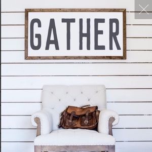 “GATHER” wood sign